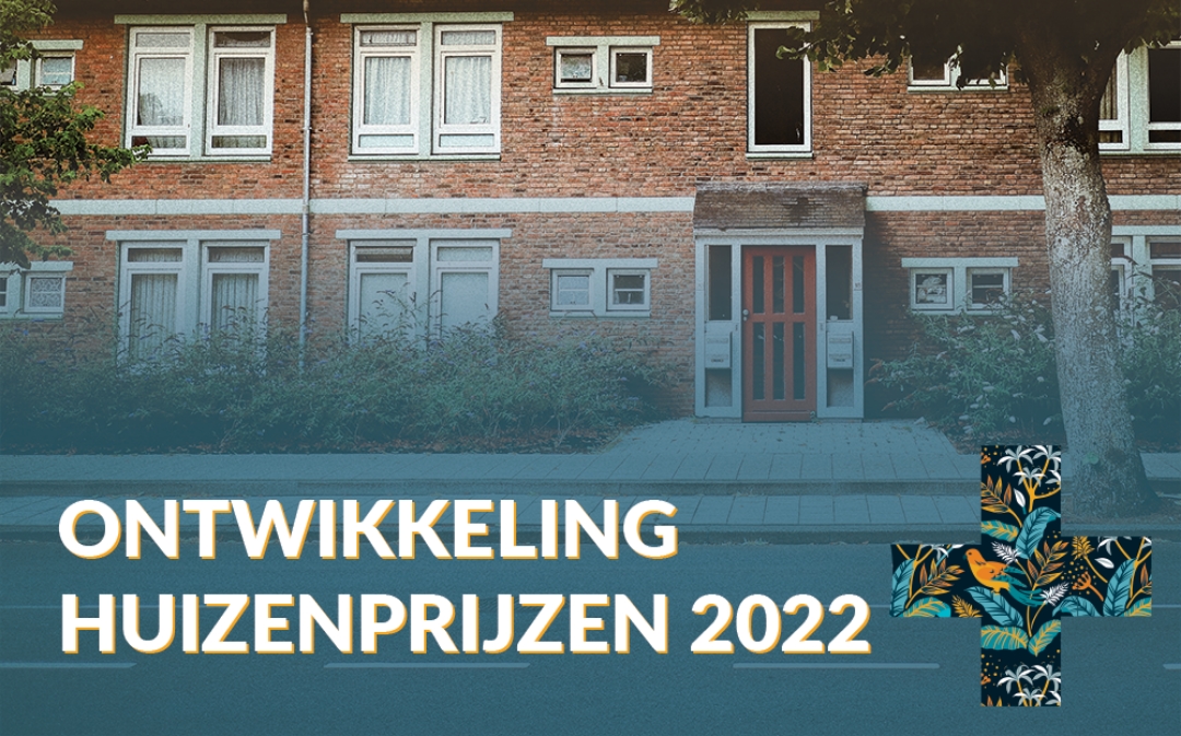 Ontwikkeling van de huizenprijzen - 10 plusmakelaars